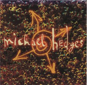 MICHAEL HEDGES - Oracle cover 