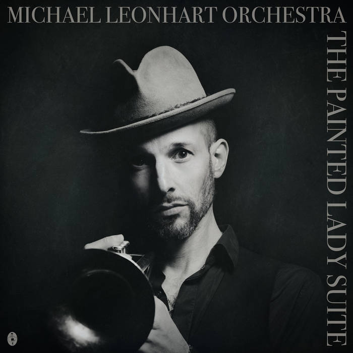 MICHAEL LEONHART - Michael Leonhart Orchestra ‎: The Painted Lady Suite cover 