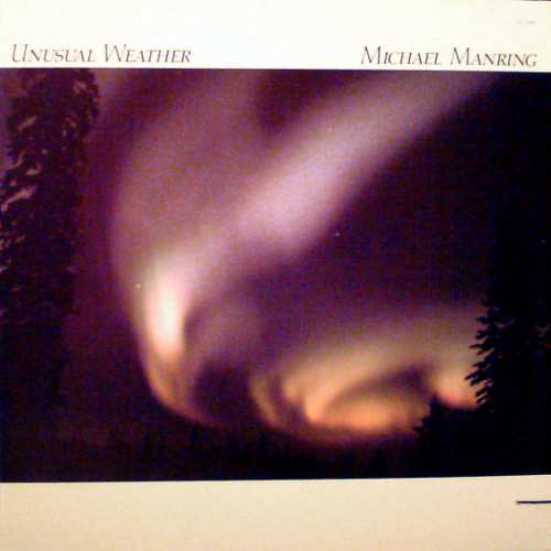 MICHAEL MANRING - Unusual Weather cover 