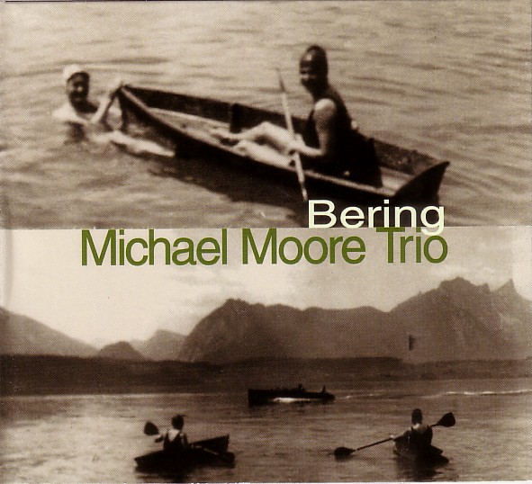 MICHAEL MOORE - Bering cover 