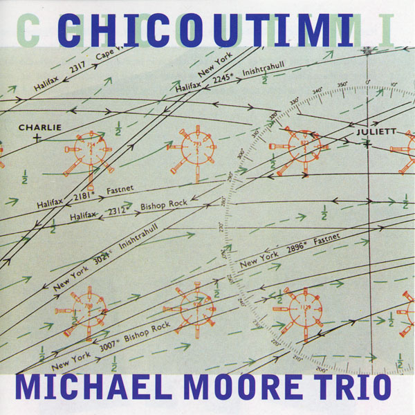 MICHAEL MOORE - Chicoutimi cover 
