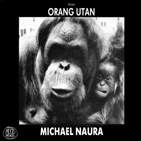 MICHAEL NAURA - Orang Utan cover 