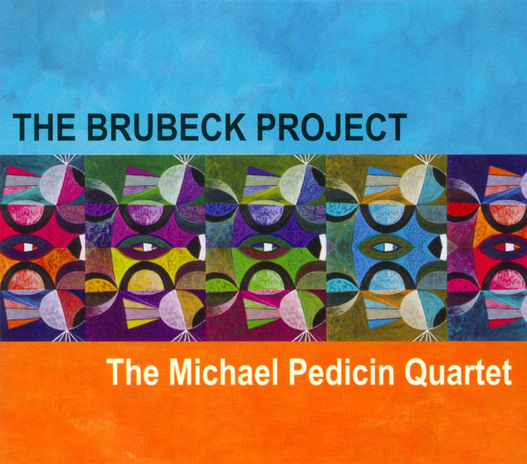 MICHAEL PEDICIN - The Brubeck Project cover 
