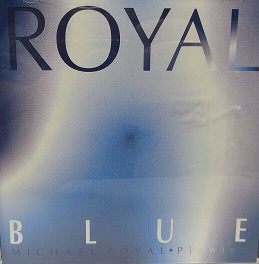 MICHAEL ROYAL - Royal Blue cover 