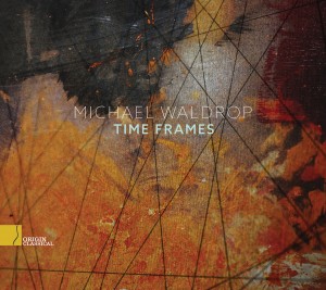 MICHAEL WALDROP - Time Frames cover 