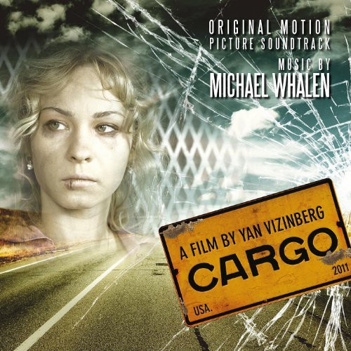 MICHAEL WHALEN - Cargo (Original Motion Picture Soundtrack) cover 