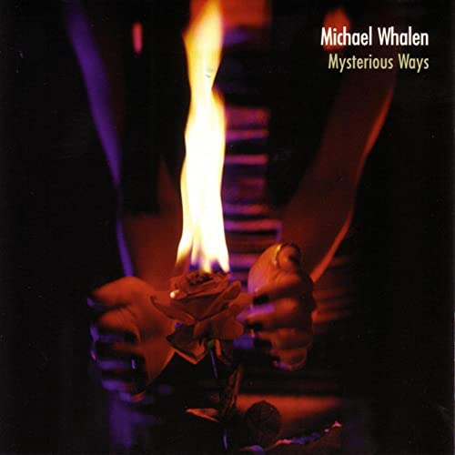 MICHAEL WHALEN - Mysterious Ways cover 
