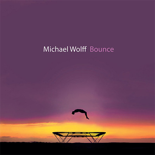 MICHAEL WOLFF - Bounce cover 