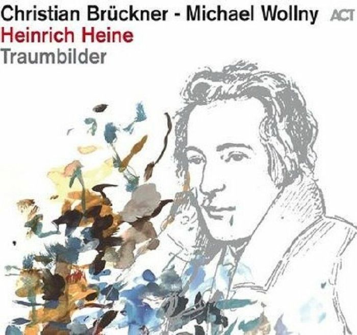 MICHAEL WOLLNY - Heinrich Heine : Traumbilder cover 