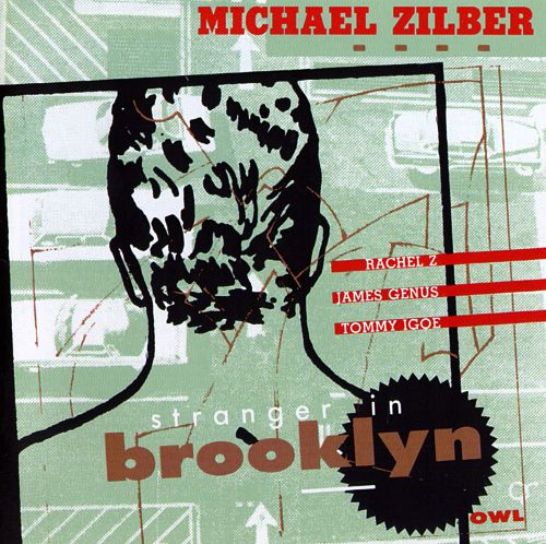 MICHAEL ZILBER - Stranger in Brooklyn cover 
