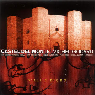 MICHEL GODARD - Castel Del Monte cover 