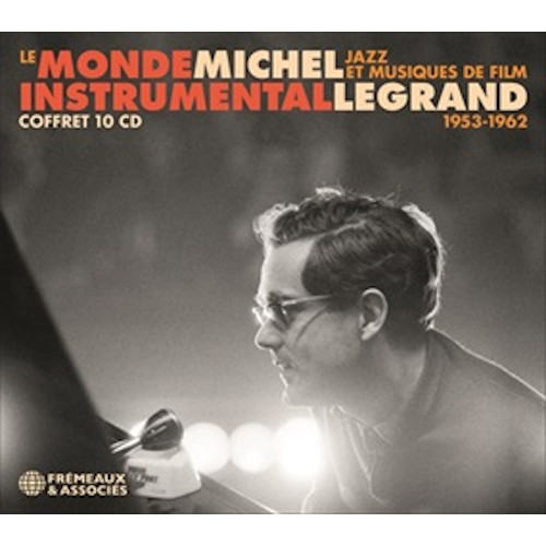 MICHEL LEGRAND - Le Monde Instrumental 1953-1962 cover 
