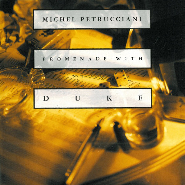 MICHEL PETRUCCIANI - Promenade With Duke cover 