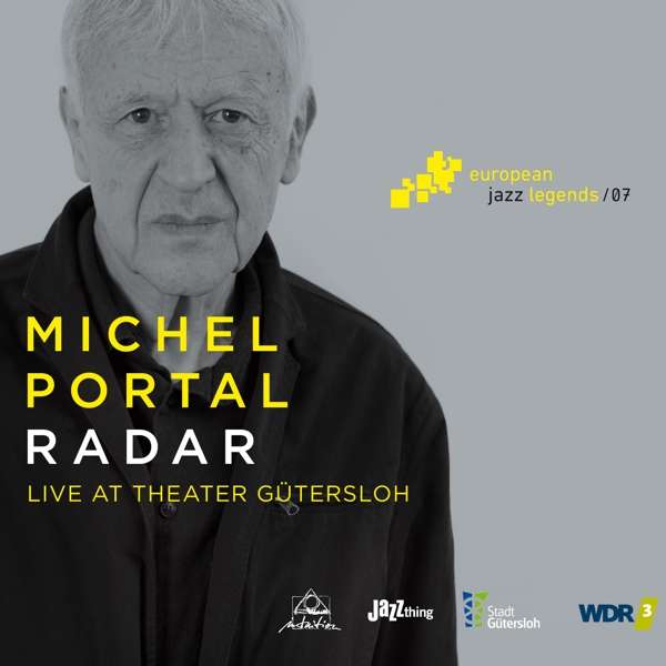 MICHEL PORTAL - Radar (Live at Theater Gütersloh) cover 