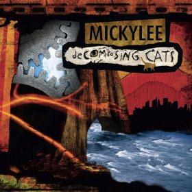 MICKYLEE - Decomposing Cats cover 