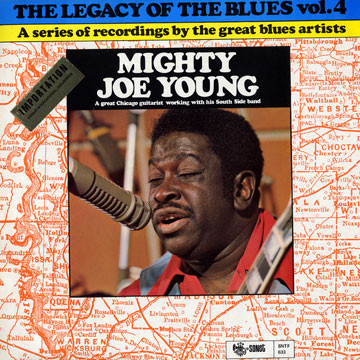 MIGHTY JOE YOUNG - The Legacy Of The Blues Vol. 4 cover 