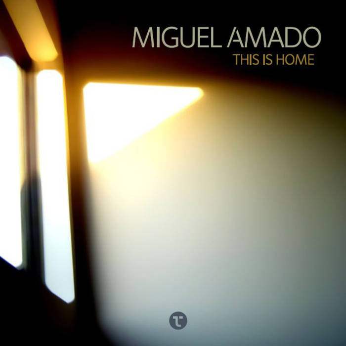 MIGUEL AMADO - This is Home cover 