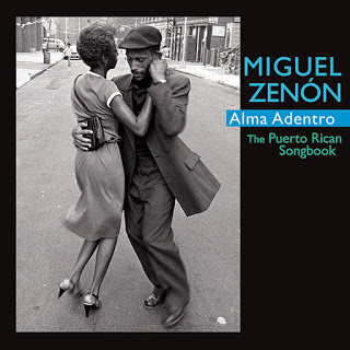 MIGUEL ZENÓN - Alma Adentro: The Puerto Rican Songbook cover 
