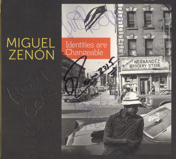 MIGUEL ZENÓN - Identities Are Changeable cover 