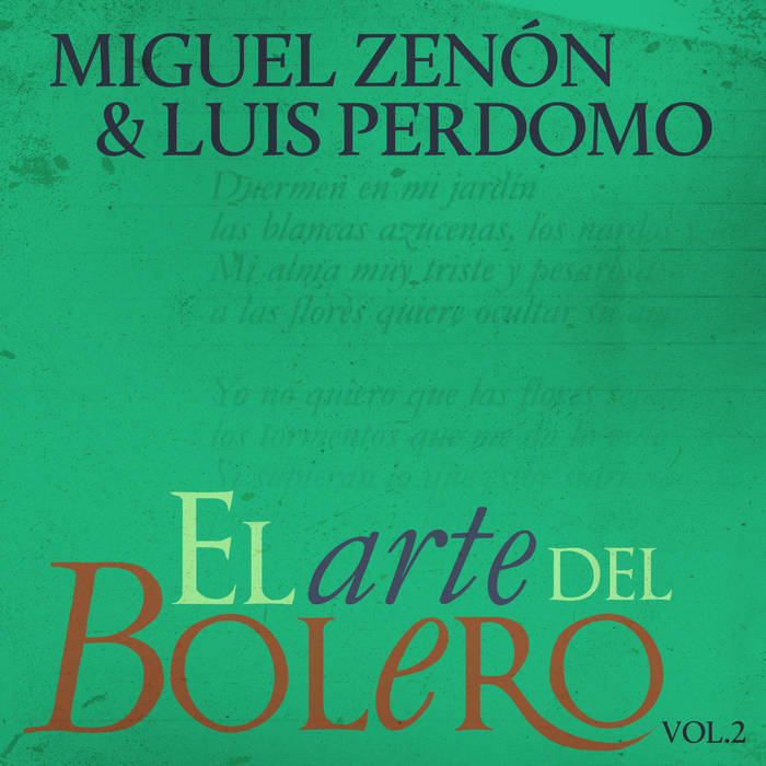 MIGUEL ZENÓN - Miguel Zenón and Luis Perdomo : El Arte Del Bolero, Vol.2 cover 