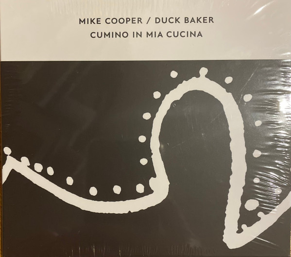 MIKE COOPER - Mike Cooper / Duck Baker : Cumino In Mia Cucina cover 