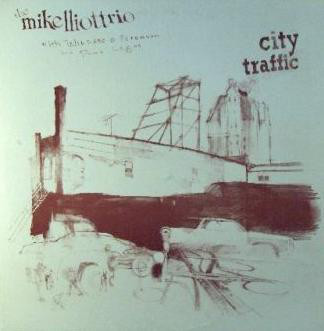 MIKE ELLIOTT - City Traffic cover 