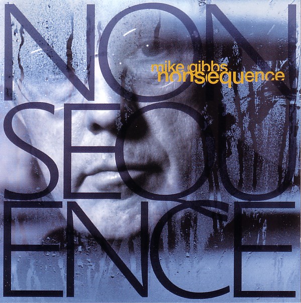 MIKE GIBBS - Nonsequence cover 