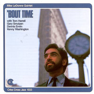 MIKE LEDONNE - Mike LeDonne Quintet : 'Bout Time cover 