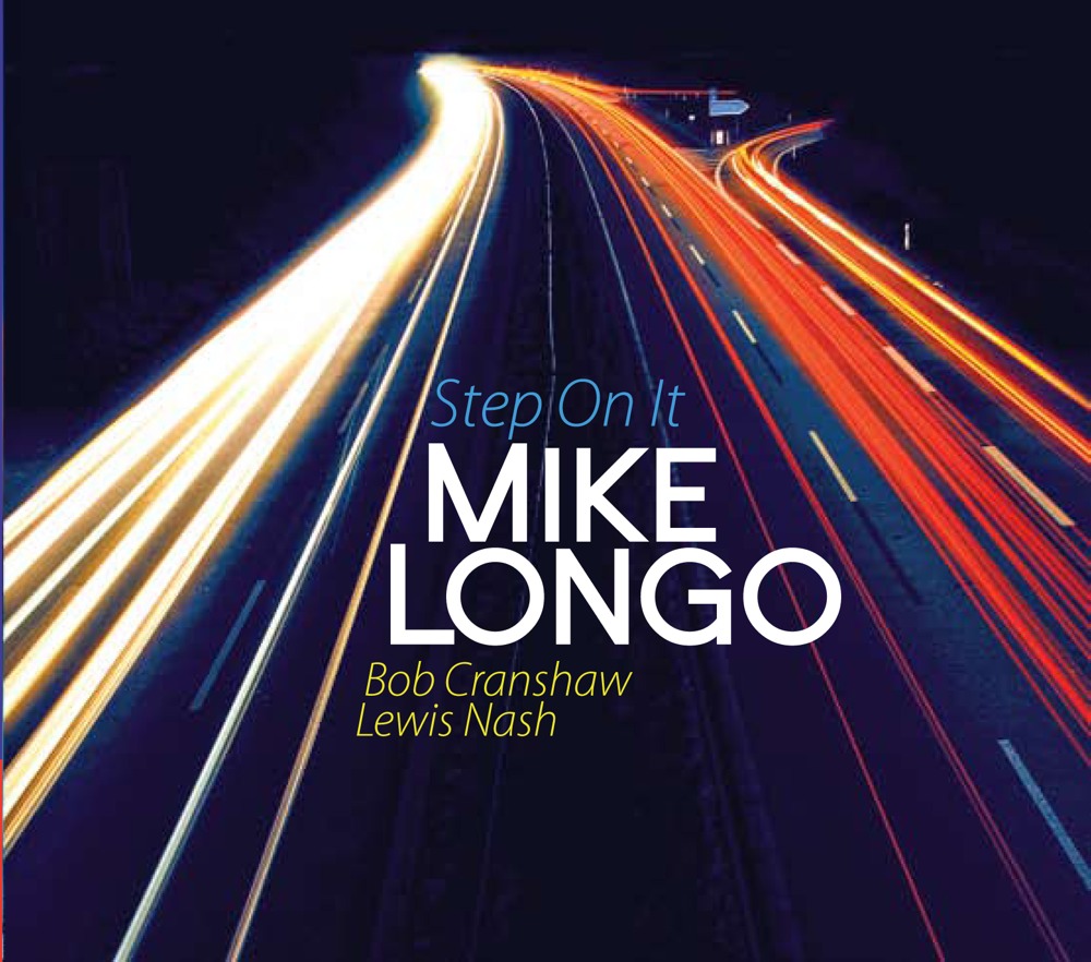 MIKE LONGO - Step On It cover 