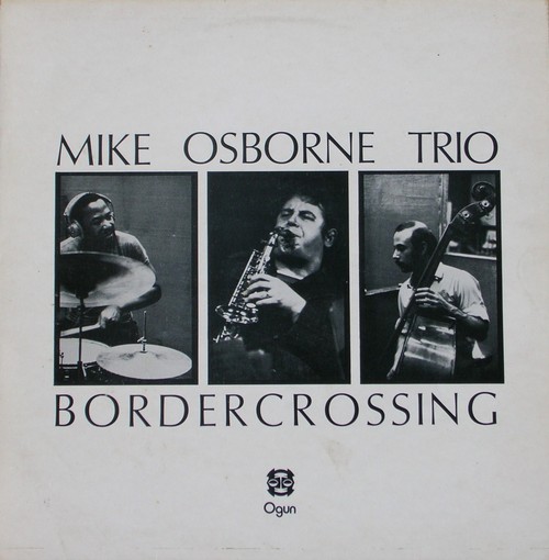 MIKE OSBORNE - Border Crossing cover 