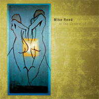 MIKE REED - In The Context Of... cover 