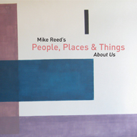 MIKE REED - People Places and Things: About Us cover 
