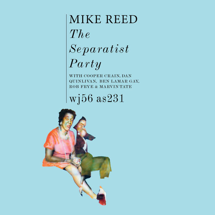 MIKE REED - The Separatist Party cover 