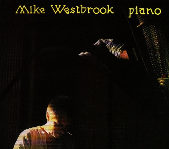 MIKE WESTBROOK - Piano cover 