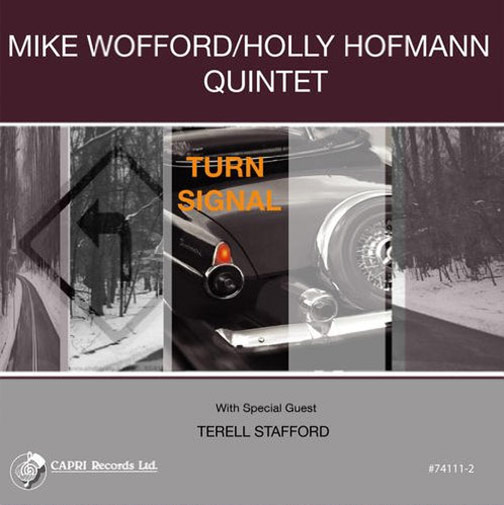 MIKE WOFFORD - Mike Wofford / Holly Hofmann Quintet: Turn Signal cover 