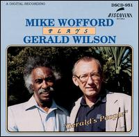 MIKE WOFFORD - Plays Gerald Wilson: Gerald's People cover 
