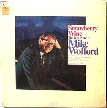 MIKE WOFFORD - Strawberry Wine cover 