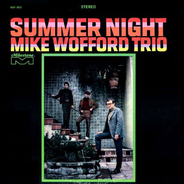 MIKE WOFFORD - Summer Night (aka Bird Of Paradise) cover 
