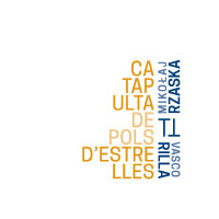 MIKOŁAJ TRZASKA - Mikołaj Trzaska & Vasco Trilla : Catapulta De Pols D’estrelles cover 