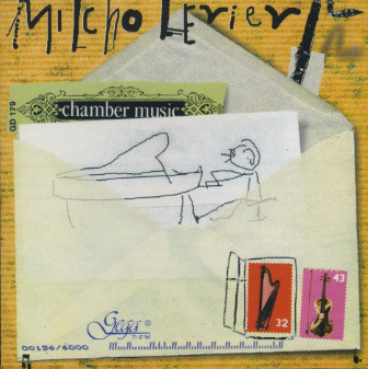 MILCHO LEVIEV - Chamber Music cover 