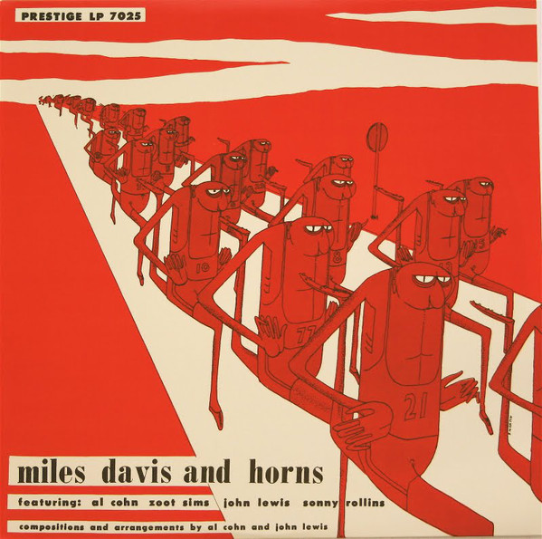 MILES DAVIS - And Horns (aka Early Miles 1951 & 1953 aka Early Miles) cover 