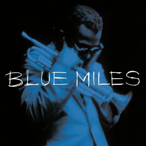 MILES DAVIS - Blue Miles cover 