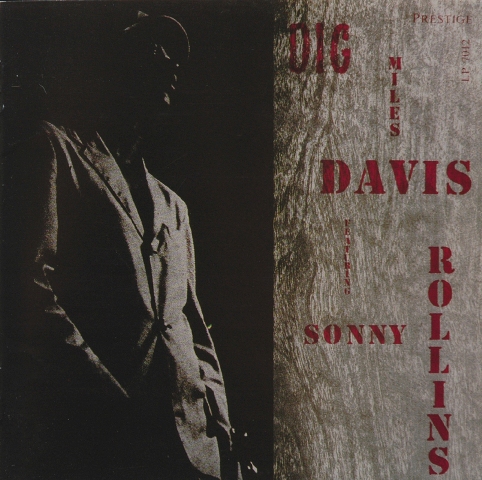 MILES DAVIS - Dig (feat. Sonny Rollins) (aka Diggin' With The Miles Davis Sextet) cover 