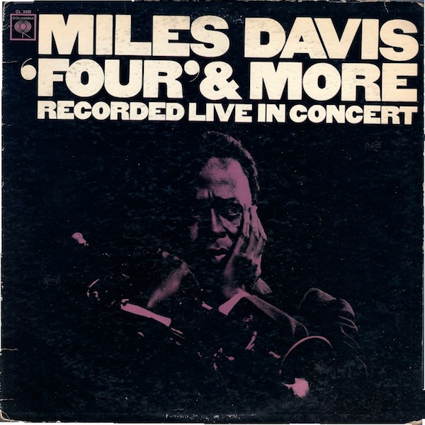 MILES DAVIS - Four & More: Recorded Live in Concert cover 