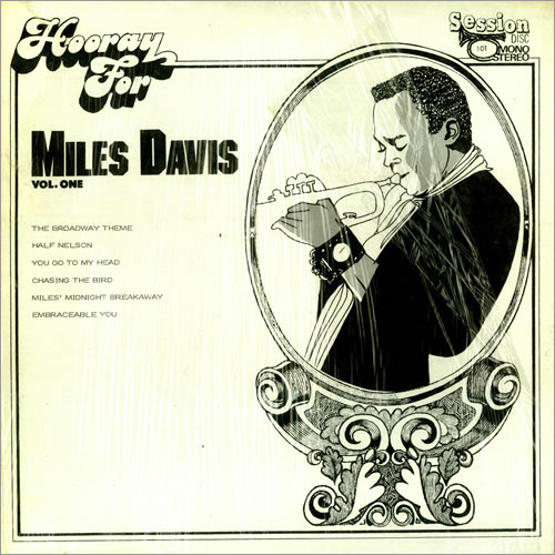 MILES DAVIS - Hooray for Miles Davis, Vol. 1 cover 
