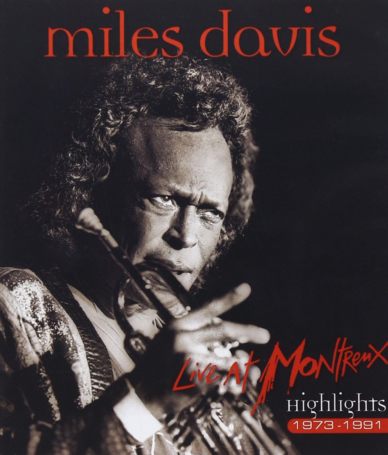 MILES DAVIS - Live at Montreux: Highlights 1973-1991 cover 