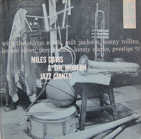 MILES DAVIS - Miles Davis And The Modern Jazz Giants (1957) cover 