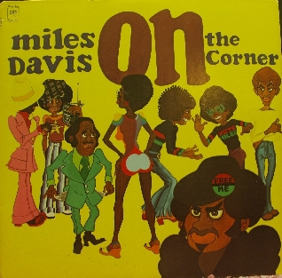 MILES DAVIS - On the Corner cover 