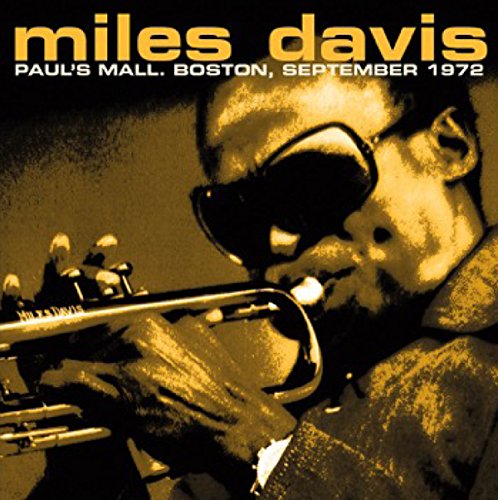 MILES DAVIS - Paul's Mall. Boston September 1972 cover 