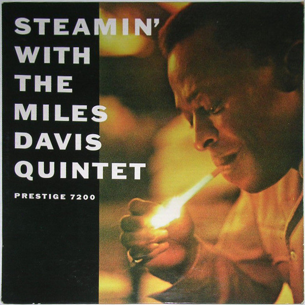 MILES DAVIS - Steamin' With The Miles Davis Quintet cover 
